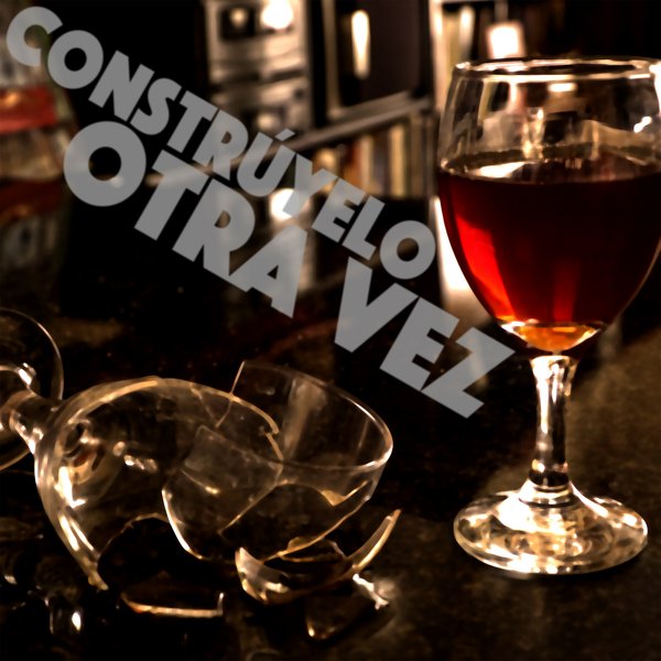 Constrúyelo Otra Vez cover art